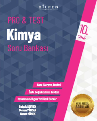 BİLFEN YAYINCILIK 10.SINIF PRO&TEST KİMYA SORU BANKASI - 0